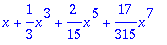 x+1/3*x^3+2/15*x^5+17/315*x^7