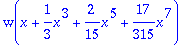 w(x+1/3*x^3+2/15*x^5+17/315*x^7)