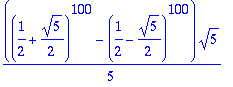 1/5*((1/2+1/2*5^(1/2))^100-(1/2-1/2*5^(1/2))^100)*5^(1/2)
