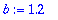 b := 1.2